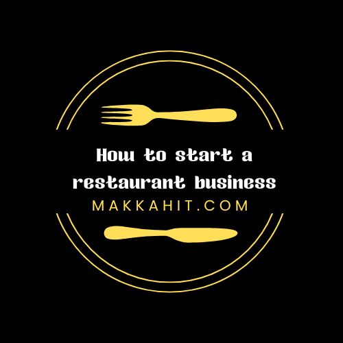 How to start a restaurant business