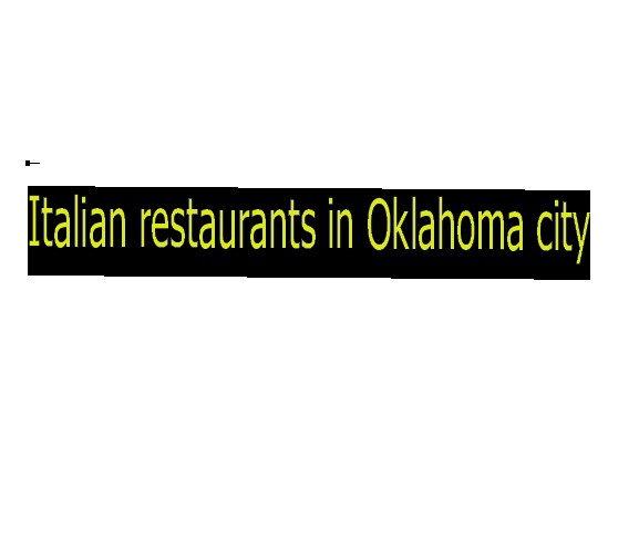 Italian restaurants in Oklahoma city