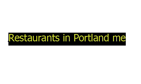 Restaurants in Portland me