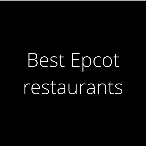 Best Epcot restaurants