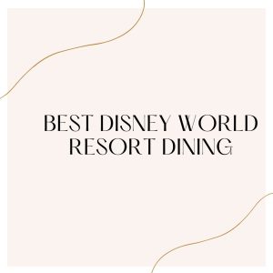 Best disney world resort dining