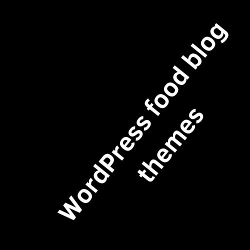 WordPress food blog themes