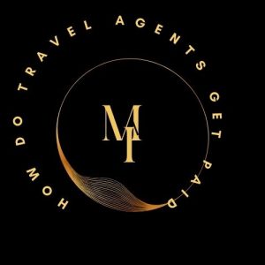 How do travel agents get paid