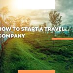 How to start a travel company